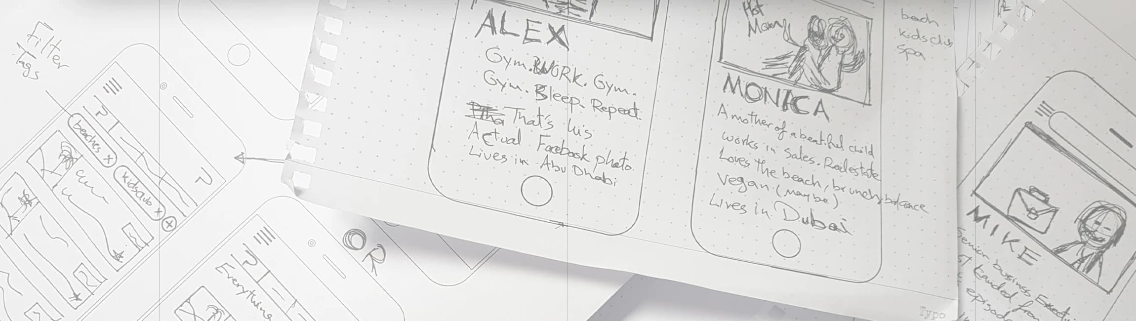 Pencil sketches on paper: persona phones for Alex, Monica and Mike, and early screens with filter tags